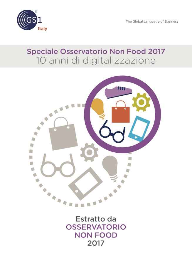 Speciale Osservatorio Non Food 2017. 10 anni di digitalizzazione